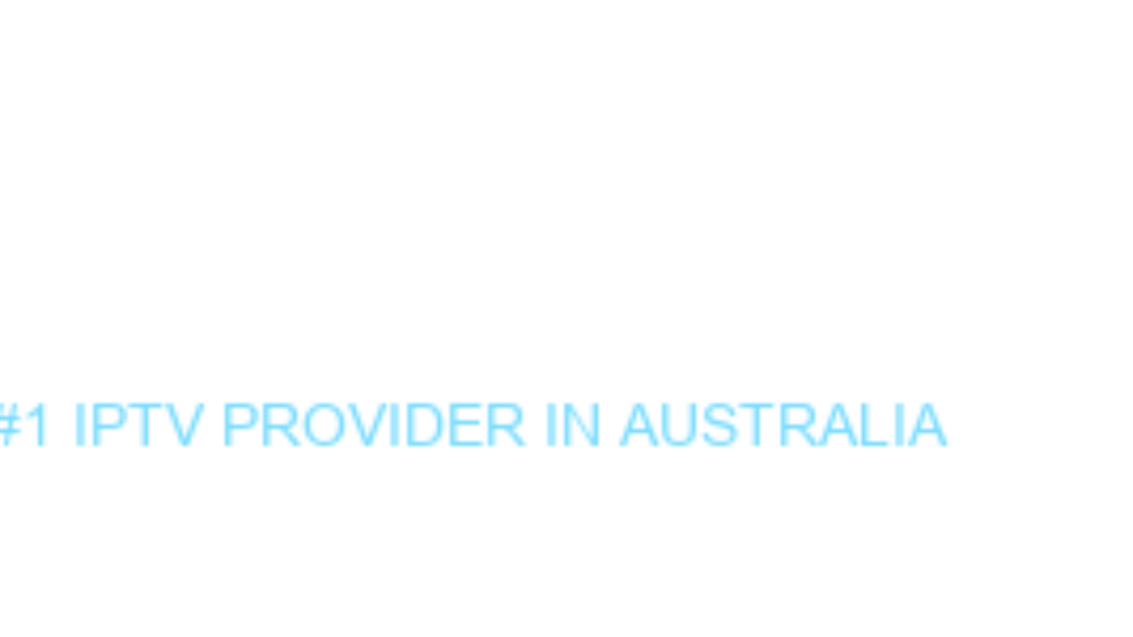 iptv 4k australia — live TV streaming on Firestick and Smart TV in Australia | Best IPTV Australia